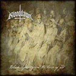 Blooddawn (UK) : Black Hymns From The House Of God